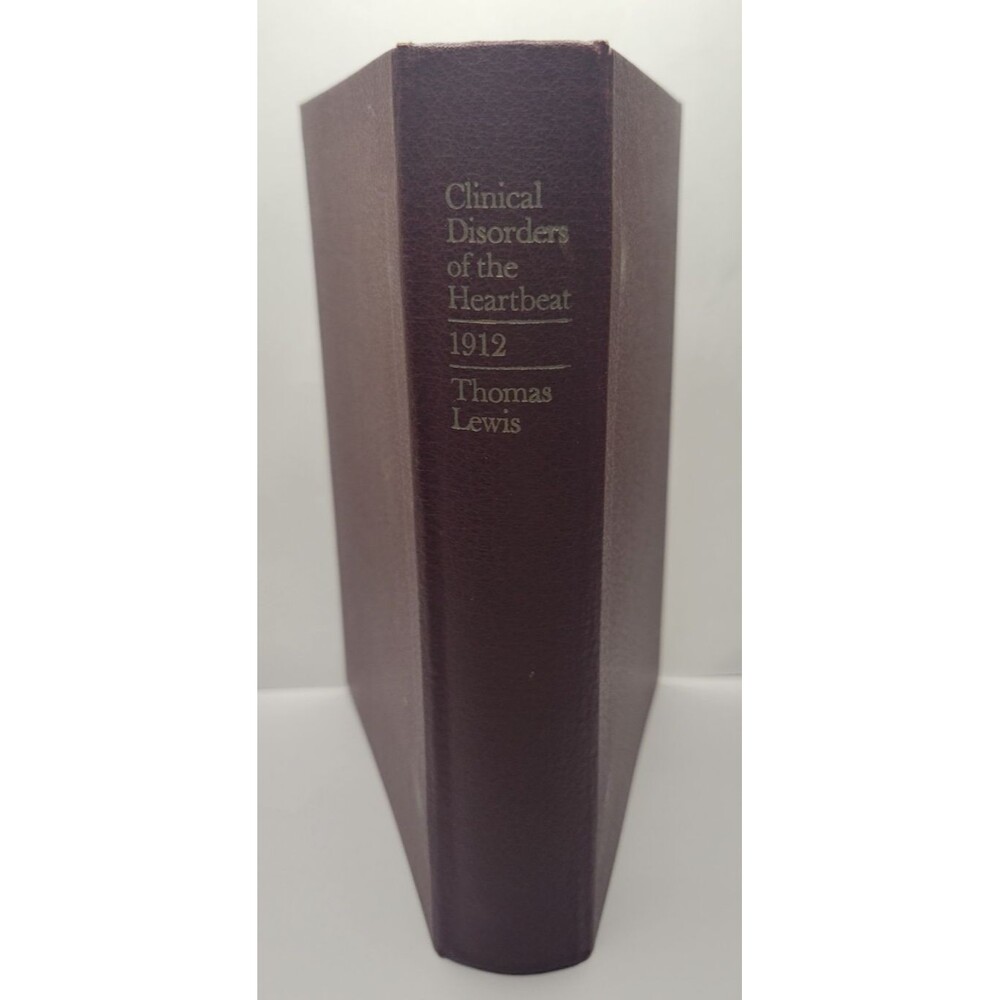 VTG Book Sir Thomas Lewis Clinical Disorders of the Heartbeat 1912 Replica